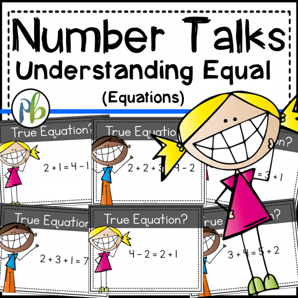 Number Talks - Meaning of Equal Standard Focus (DIGITAL and Printable)