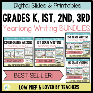 Kindergarten, 1st, 2nd, & 3rd Grade Writing Curriculum Bundle