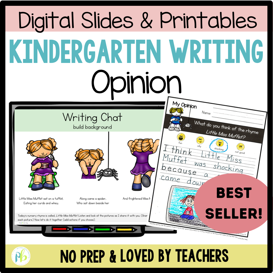 Kindergarten Opinion Writing