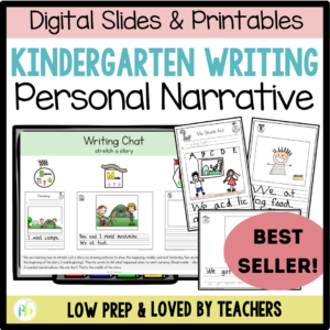 Kindergarten Personal Narrative Writing