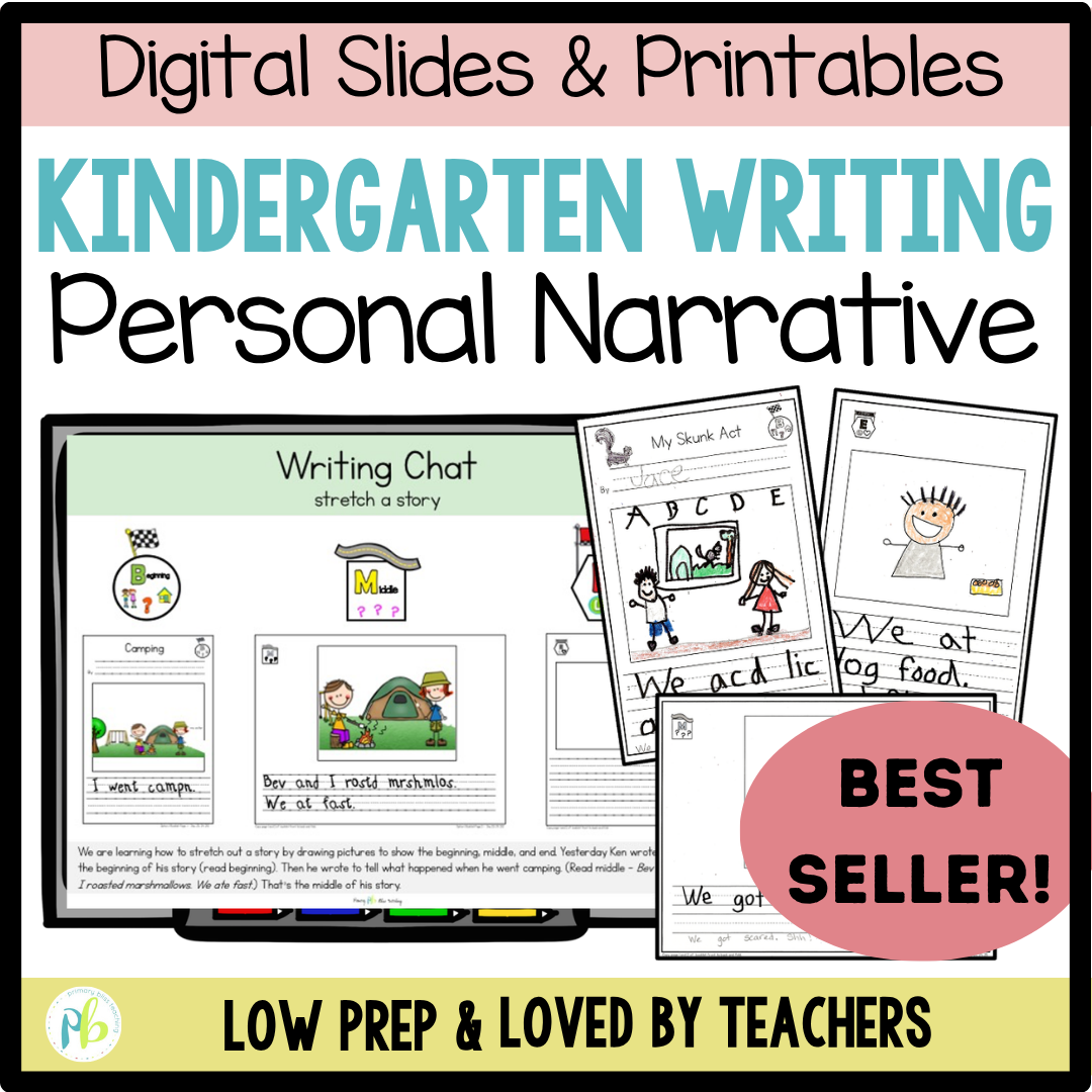 Kindergarten Personal Narrative Writing